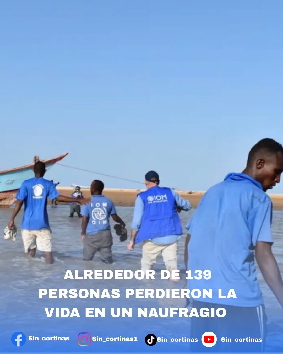 Naufragio deja a más de 139 personas sin vida